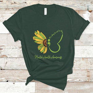 Mental Health Matters T Shirt Mental Health Awareness Butterfly Its Okay To Not Be Okay TS02 Dark Forest Green Printyourwear