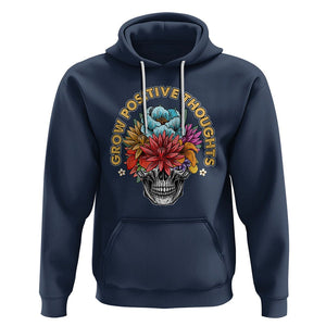 Mental Health Matters Hoodie Grow Positive Thoughts Mental Health Awareness Groovy Retro Floral Skull With Flowers TS02 Navy Printyourwear