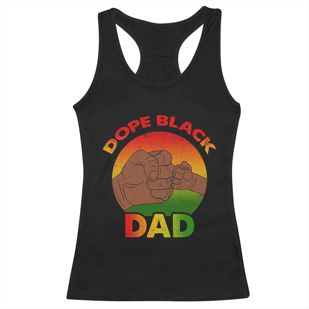 Dope Black Dad Racerback Tank Top Fist Bump Retro Vintage Father's Day Gift TS02 Black Print Your Wear