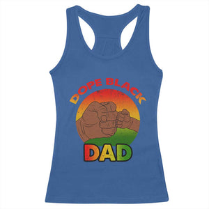 Dope Black Dad Racerback Tank Top Fist Bump Retro Vintage Father's Day Gift TS02 Royal Blue Print Your Wear