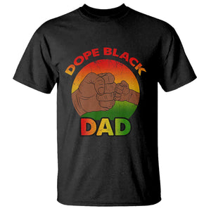 Dope Black Dad T Shirt Proud Afro Melanin Men Vintage Father's Day TS02 Black Print Your Wear