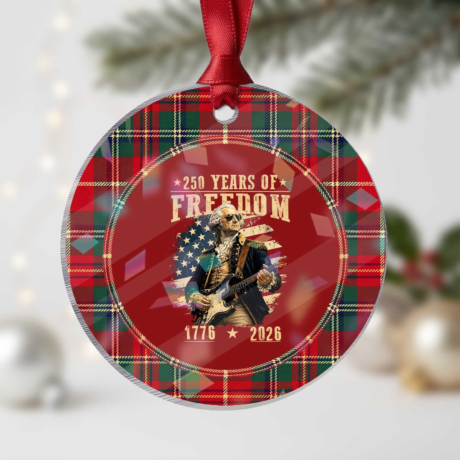 250 Years of Freedom George Washington Rock Star Holographic Acrylic Ornament Funny Electric Guitar Player Vintage American Flag 1776 to 2026 Semiquincentennial