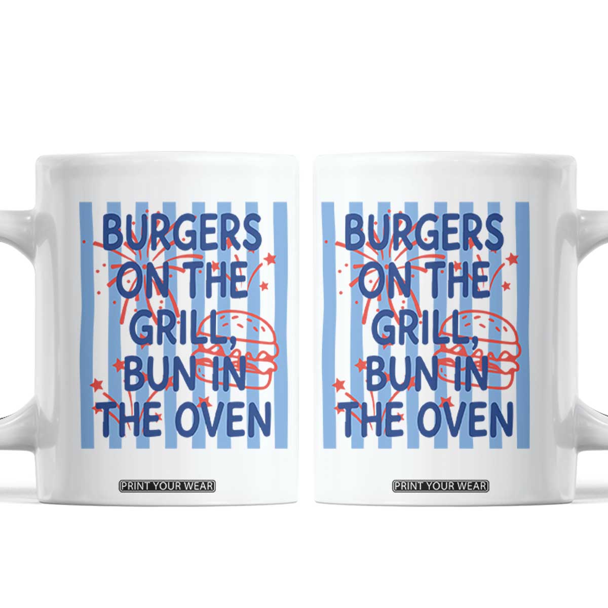Patriotic 4th of July Pregnancy Announcement Preppy Style Coffee Mug Burgers On The Grill Bun In The Oven Summer BBQ TS02 White Print Your Wear