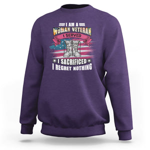 Female Veteran Sweatshirt I Am A Woman Veteran I Served I Sacrificed I Regret Nothing American Flag Combat Boots TS02 Purple Printyourwear