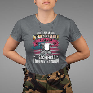 Female Veteran T Shirt I Am A Woman Veteran I Served I Sacrificed I Regret Nothing American Flag Combat Boots TS02 Dark Heather Printyourwear