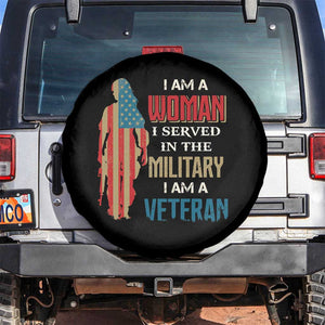 Female Veteran Spare Tire Cover I Am A Woman I Served In The Military I Am Veteran TS02 No hole Black Print Your Wear