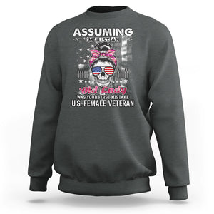 Female Veteran Sweatshirt Assuming I'm Just An Old Lady Was Your First Mistake American Messy Bun TS02 Dark Heather Printyourwear