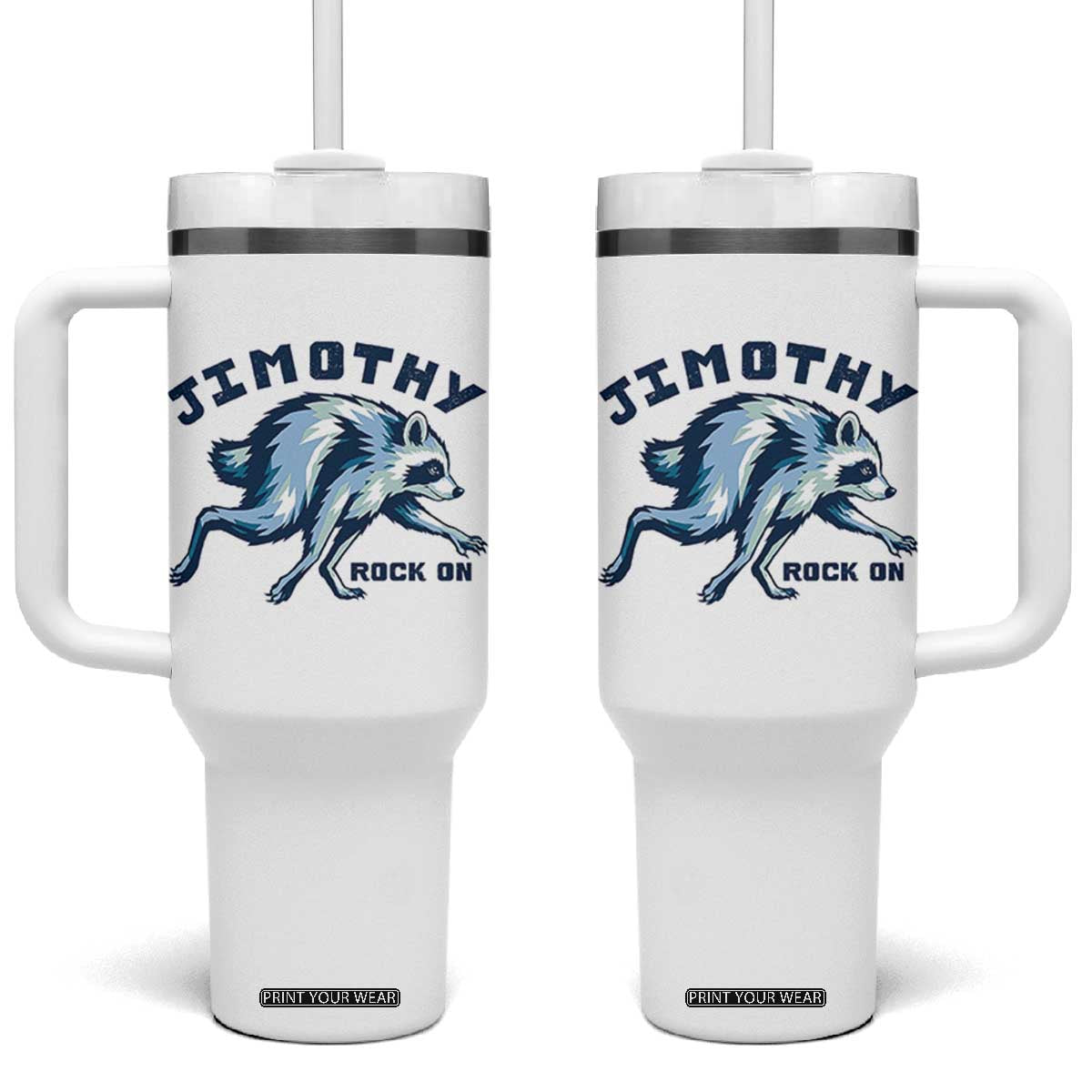 Rock On Jimothy the Raccoon Blue Graphic Tumbler With Handle Vintage Viral Seattle Trash Panda TS02 One Size: 40 oz White Print Your Wear
