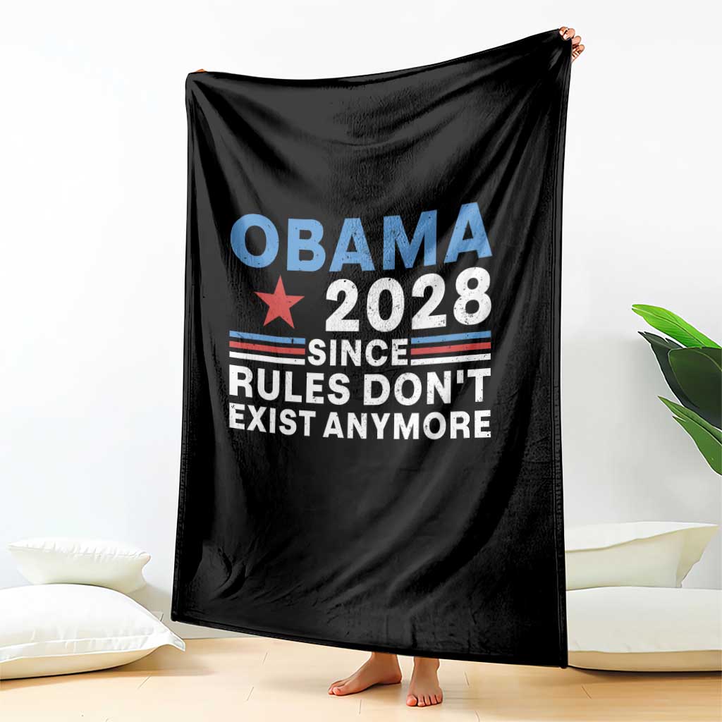 Obama 2028 Since Rules Dont Exist Anymore Throw Blanket Political Satire Red White and Blue TS02 Print Your Wear