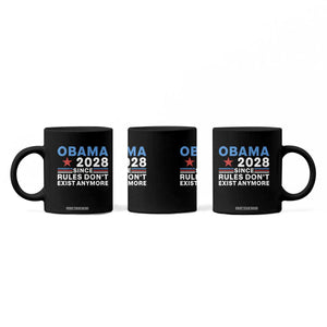 Obama 2028 Since Rules Dont Exist Anymore Coffee Mug Political Satire Red White and Blue TS02 Print Your Wear