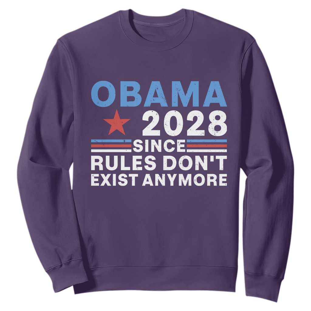 Obama 2028 Since Rules Dont Exist Anymore Sweatshirt Political Satire Red White and Blue TS02 Purple Print Your Wear