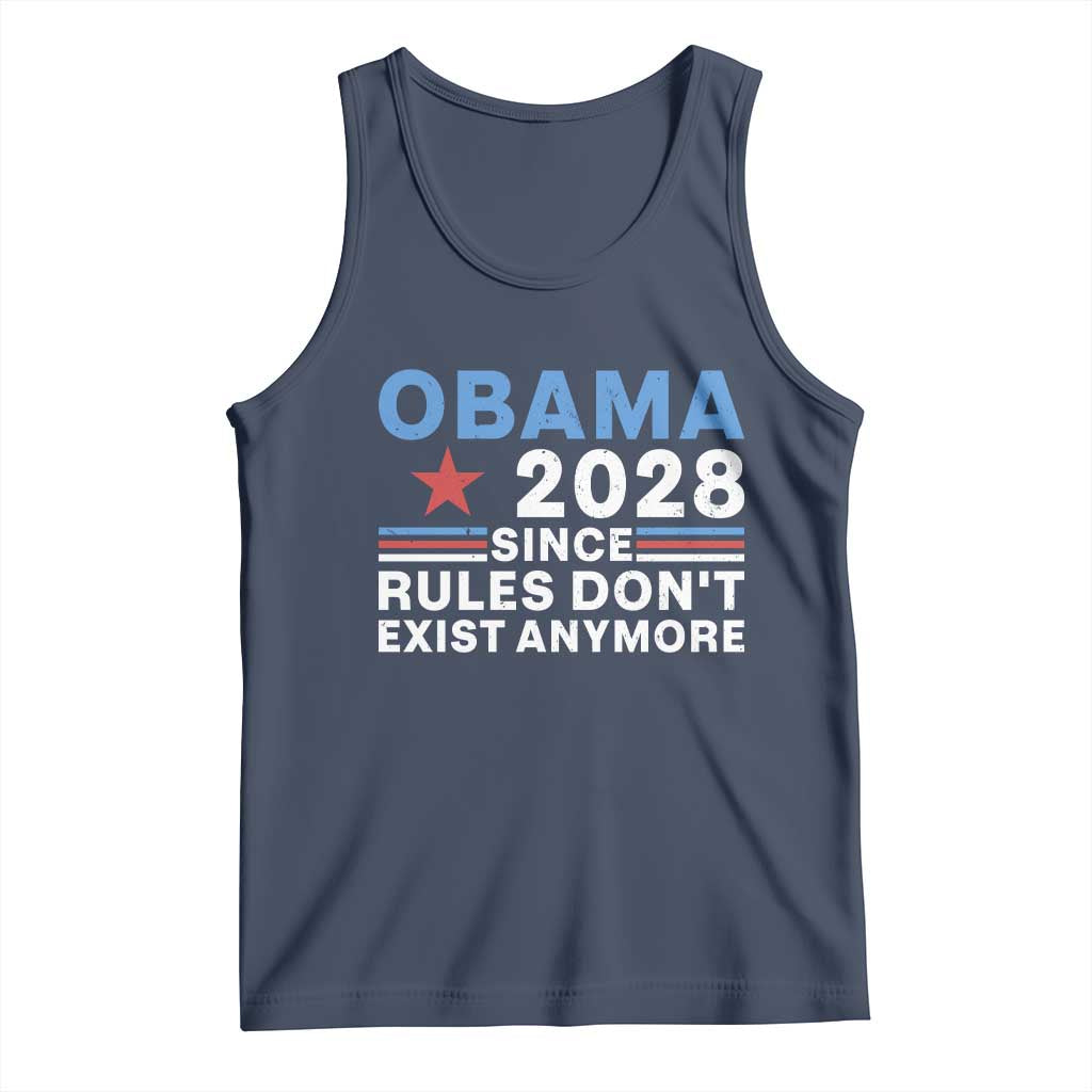 Obama 2028 Since Rules Dont Exist Anymore Tank Top Political Satire Red White and Blue TS02 Navy Print Your Wear