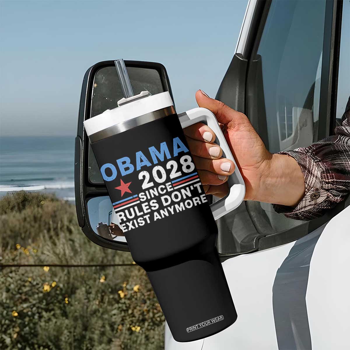 Obama 2028 Since Rules Dont Exist Anymore Tumbler With Handle Political Satire Red White and Blue TS02 Print Your Wear