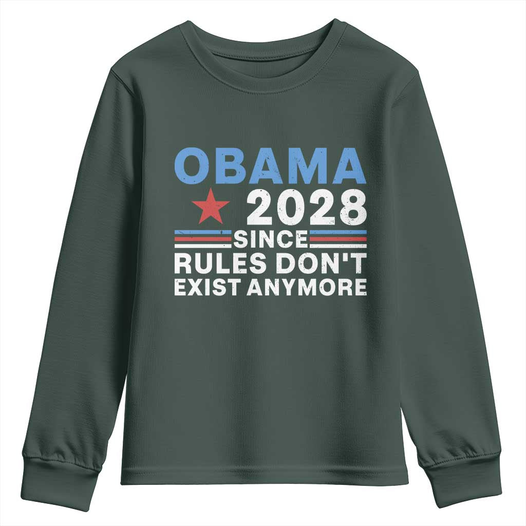 Obama 2028 Since Rules Dont Exist Anymore Youth Sweatshirt Political Satire Red White and Blue TS02 Dark Forest Green Print Your Wear