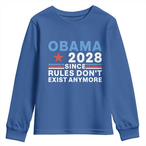 Obama 2028 Since Rules Dont Exist Anymore Youth Sweatshirt Political Satire Red White and Blue TS02 Royal Blue Print Your Wear