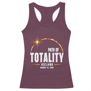 Path of Totality Iceland August 12 2026 Racerback Tank Top Total Solar Eclipse Astronomy Travel Gift TS02 Maroon Print Your Wear