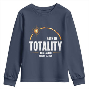Path of Totality Iceland August 12 2026 Youth Sweatshirt Total Solar Eclipse Astronomy Travel Gift TS02 Navy Print Your Wear