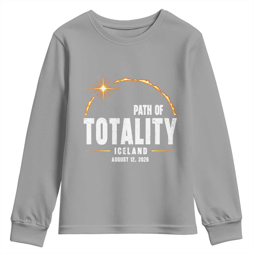 Path of Totality Iceland August 12 2026 Youth Sweatshirt Total Solar Eclipse Astronomy Travel Gift TS02 Sport Gray Print Your Wear