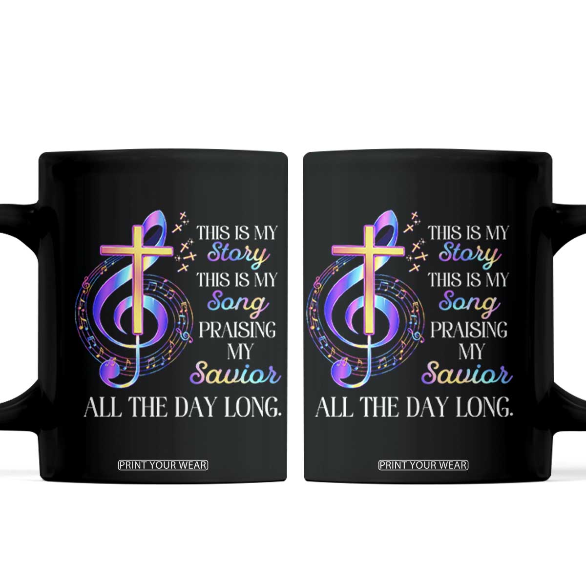 This Is My Story This Is My Song Praise Coffee Mug Colorful Christian Treble Clef Cross Graphic