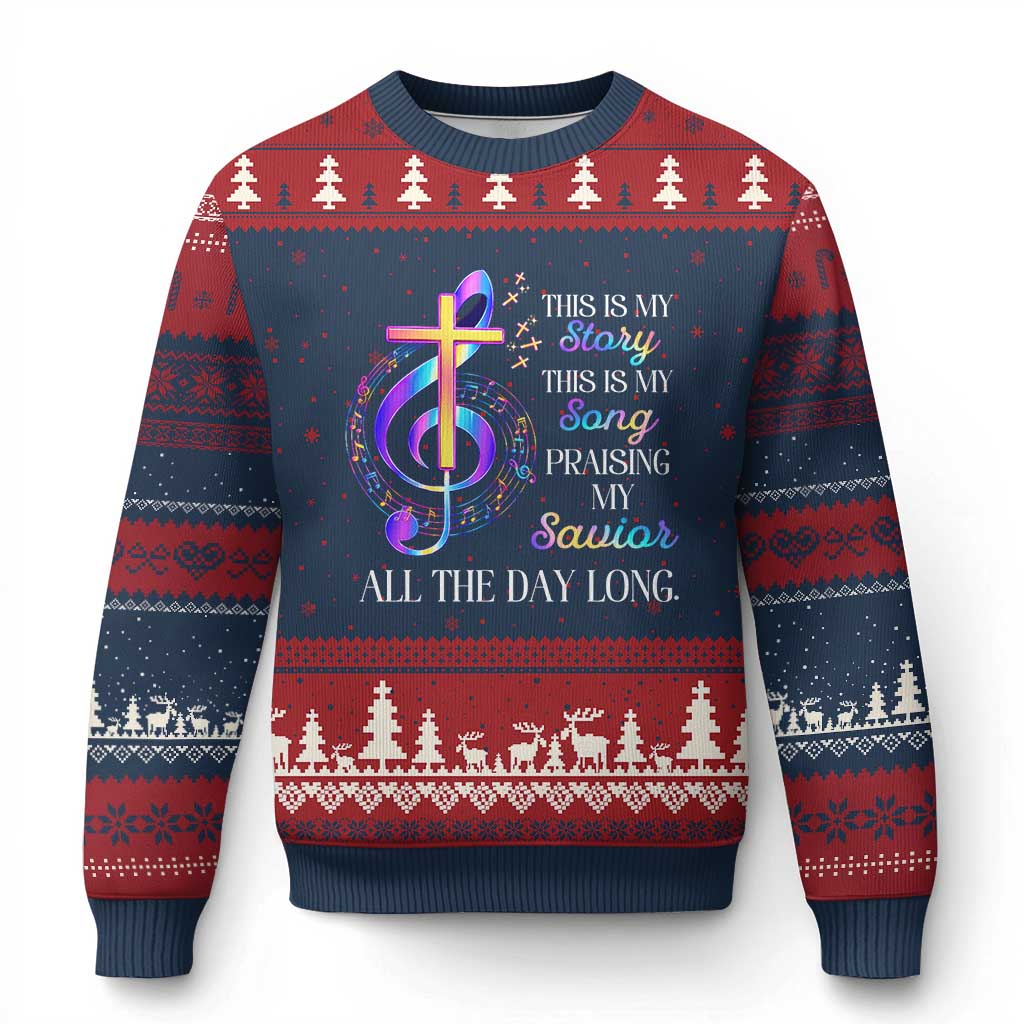 This Is My Story This Is My Song Praise Ugly Christmas Sweater Colorful Christian Treble Clef Cross Graphic