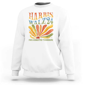 Harris Walz 2024 Sweatshirt For A Brighter Tomorrow Kamala Tim Retro Groovy TS02 White Print Your Wear