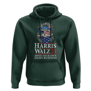 Funny Harris Waltz 24 Hoodie Mind Your Own Damn Business Cat Lady TS02 Dark Forest Green Print Your Wear