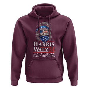 Funny Harris Waltz 24 Hoodie Mind Your Own Damn Business Cat Lady TS02 Maroon Print Your Wear