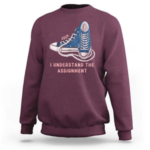 Kamala Harris 2024 Sweatshirt I Understand The Assignment Vote Blue Chuck And Pearls TS02 Maroon Print Your Wear