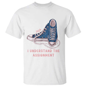 Kamala Harris 2024 T Shirt I Understand The Assignment Vote Blue Chuck And Pearls TS02 White Print Your Wear