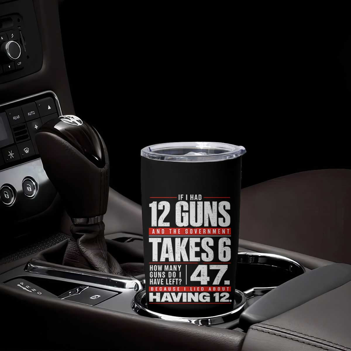 Funny 2A Math Word Problem Pro Gun Rights Tumbler Cup 47 Guns Left Because I Lied About Having 12