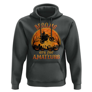 Riding Witch Hoodie Brooms Are For Amateurs Funny Motorbiker TS02 Dark Heather Print Your Wear