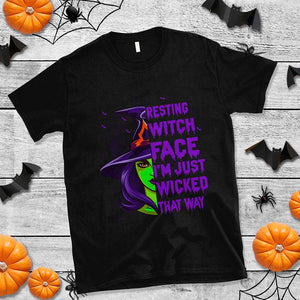 Halloween Witch T Shirt Resting Witch Face I'm Just Wicked That Way TS02 Black Print Your Wear