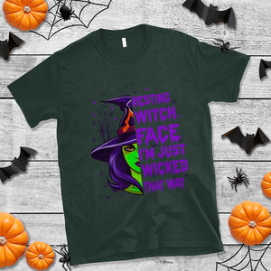 Halloween Witch T Shirt Resting Witch Face I'm Just Wicked That Way TS02 Dark Forest Green Print Your Wear