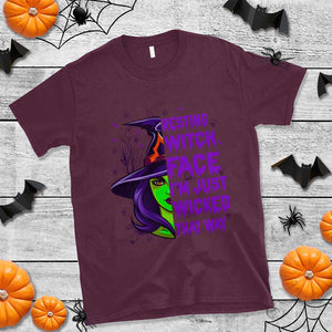 Halloween Witch T Shirt Resting Witch Face I'm Just Wicked That Way TS02 Maroon Print Your Wear