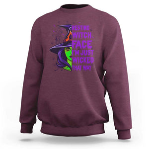 Halloween Witch Sweatshirt Resting Witch Face I'm Just Wicked That Way TS02 Maroon Print Your Wear