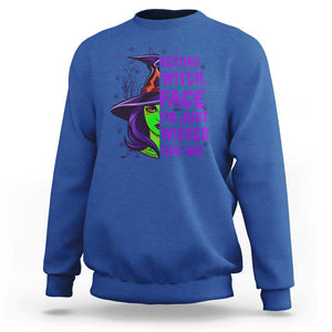 Halloween Witch Sweatshirt Resting Witch Face I'm Just Wicked That Way TS02 Royal Blue Print Your Wear