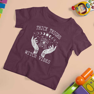 Thick Thighs Witch Vibes Celestial Witchcraft Moon Phases T Shirt For Kid TS02 Maroon Print Your Wear