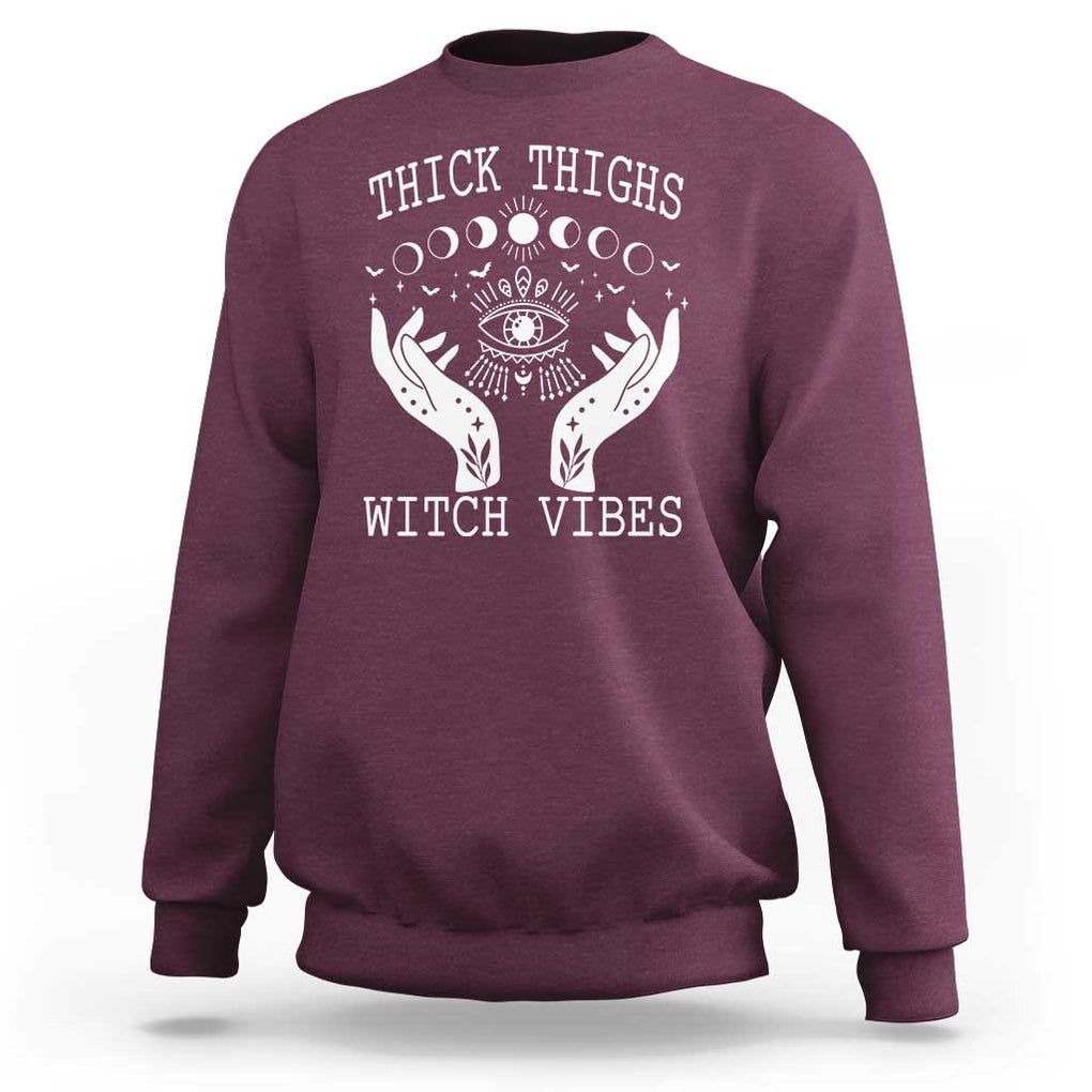 Thick Thighs Witch Vibes Celestial Witchcraft Moon Phases Sweatshirt TS02 Maroon Print Your Wear
