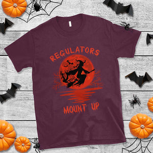 Halloween Witch T Shirt Regulators Mount Up TS02 Maroon Print Your Wear