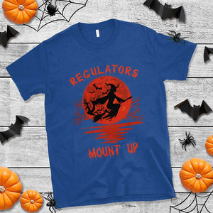 Halloween Witch T Shirt Regulators Mount Up TS02 Royal Blue Print Your Wear