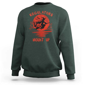 Halloween Witch Sweatshirt Regulators Mount Up TS02 Dark Forest Green Print Your Wear