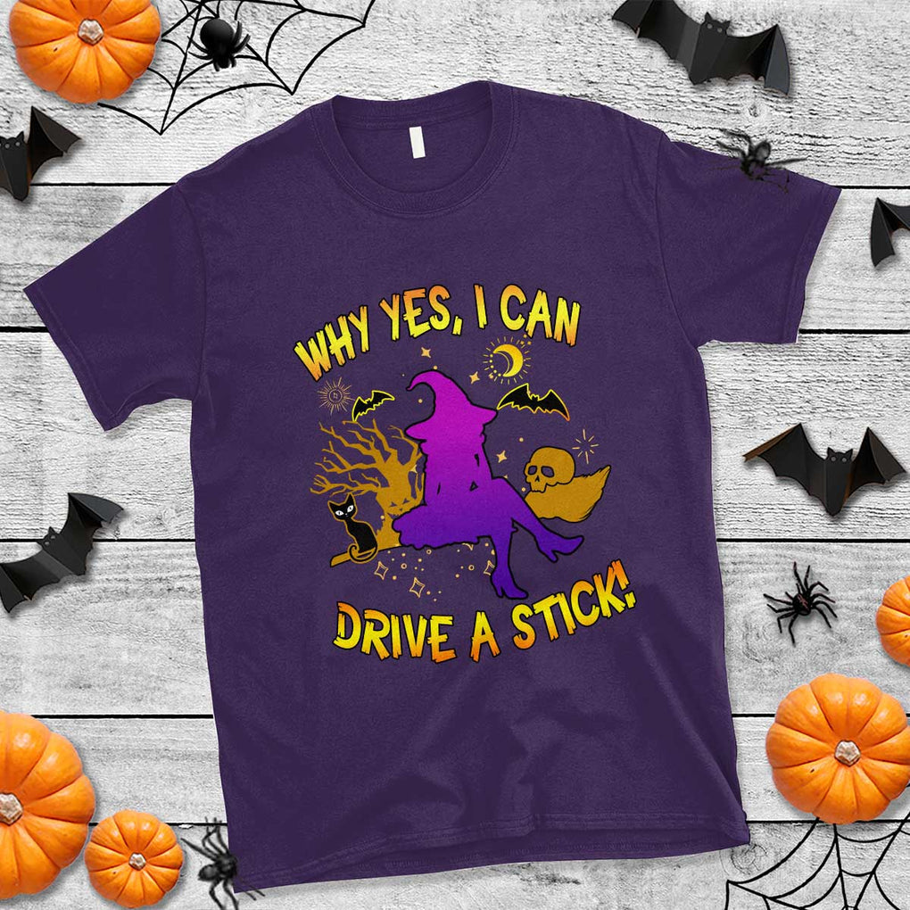 Halloween Witch T Shirt Why Yes I Can Drive A Stick TS02 Purple Print Your Wear