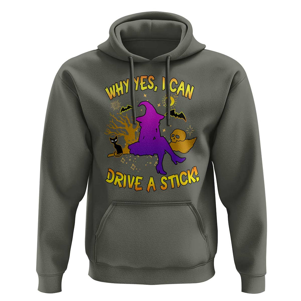 Halloween Witch Hoodie Why Yes I Can Drive A Stick TS02 Military Green Print Your Wear