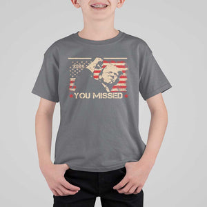 Trump You Missed T Shirt For Kid Funny Election 2024 American Flag TS02 Charcoal Print Your Wear