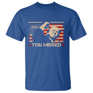 Trump You Missed T Shirt Funny Election 2024 American Flag TS02 Royal Blue Print Your Wear