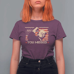 Trump You Missed T Shirt For Women Funny Election 2024 American Flag TS02 Maroon Print Your Wear