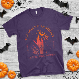 Celestial Witchy Feminist T Shirt They Didn't Burn Witches They Burned Women TS02 Purple Print Your Wear