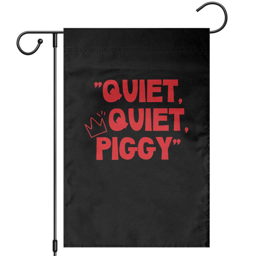 Quiet Quiet Piggy Garden Flag Funny Political Satire Free Speech TS02 Black Print Your Wear
