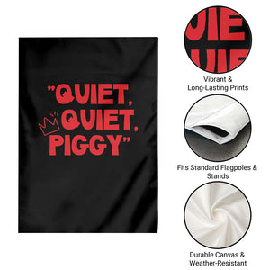 Quiet Quiet Piggy Garden Flag Funny Political Satire Free Speech TS02 Print Your Wear