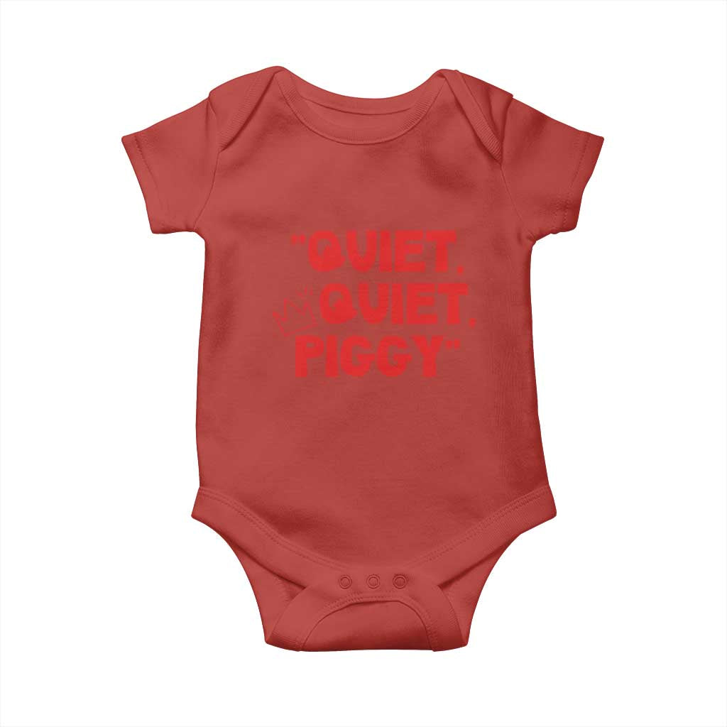 Quiet Quiet Piggy Baby Onesie Funny Political Satire Free Speech TS02 Red Print Your Wear